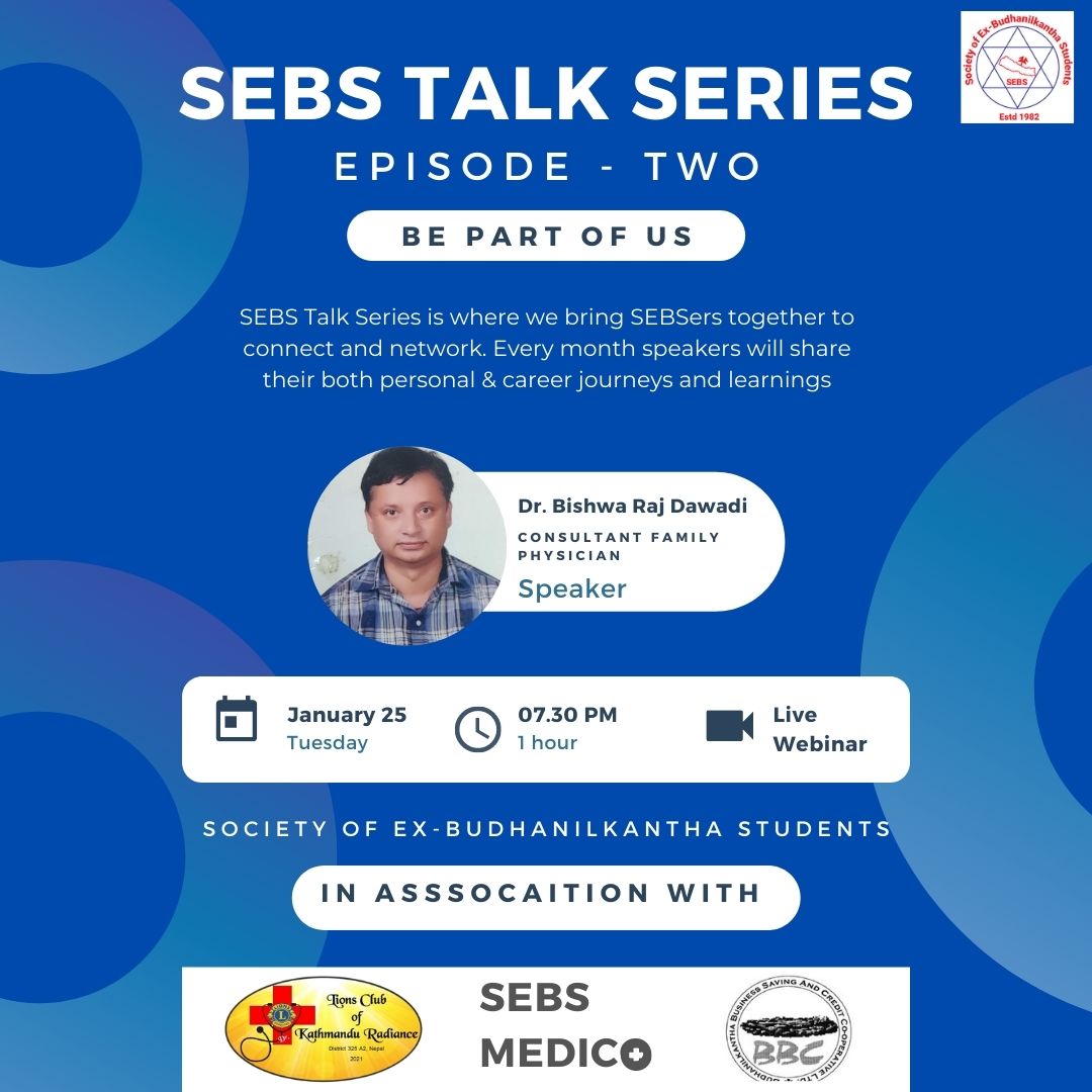 SEBS Talk Series – Episode Two with Dr. Bishwa Raj Dawadi